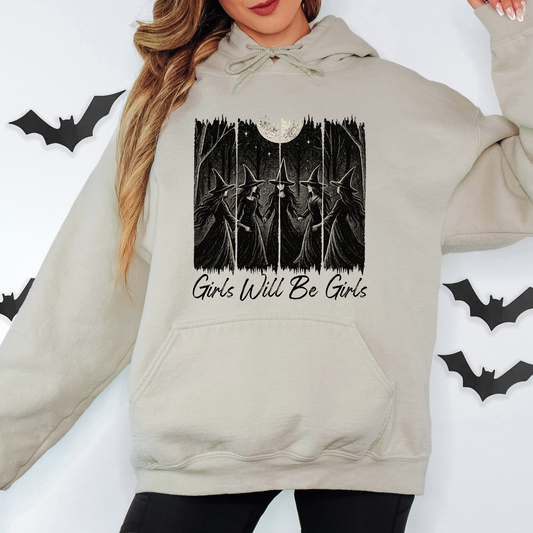 Girls Will Be Girls - Hoodie