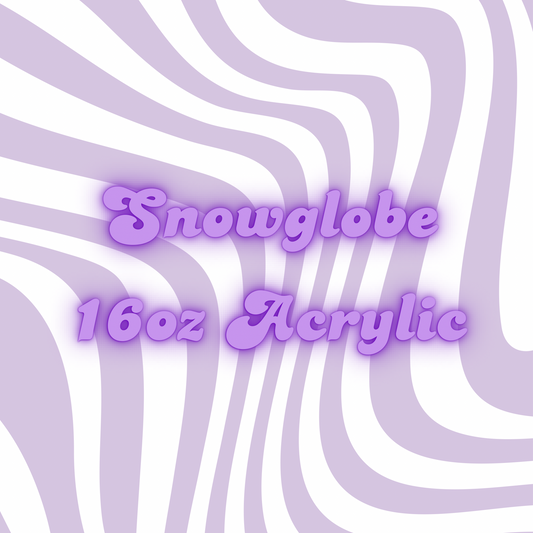 Snowglobe - 16oz Acrylic
