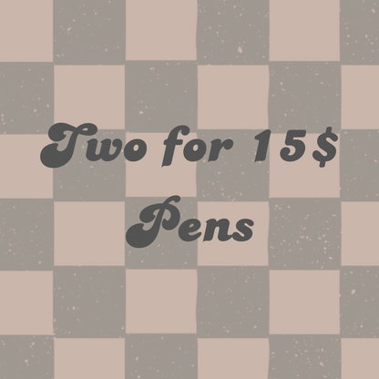 Two for 15 - Pens